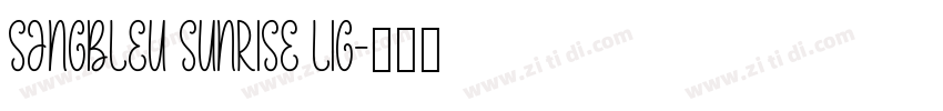 sangbleu sunrise lig字体转换